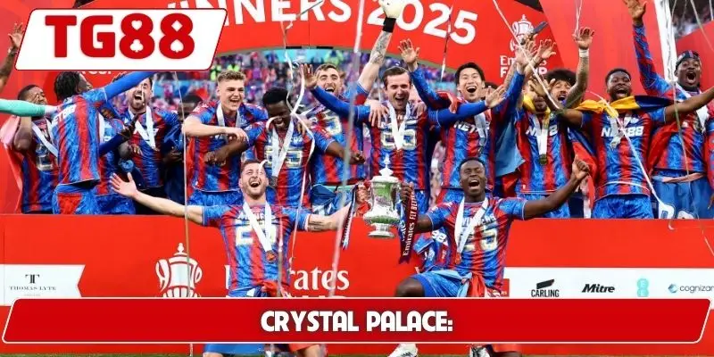 Crystal Palace Kèo Cược Crystal Palace Tin Tức Mới Nhất TG88 5 Crystal Palace