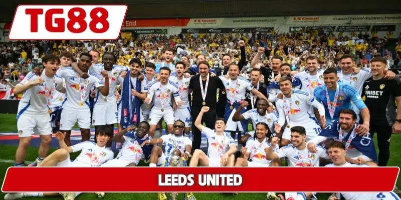 Leeds United: Cập Nhật Tin Tức Và Kèo Cược Mới Nhất Tại TG88 4 Leeds United