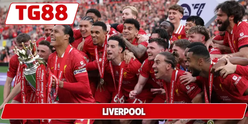 Liverpool: Cập Nhật Kèo Cược Liverpool Tại TG88 Mới Nhất 5 liverpool